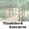 Ministries & Resources